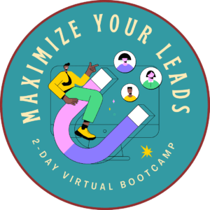 Maximize Your Leads: 2-Day LIVE Bootcamp